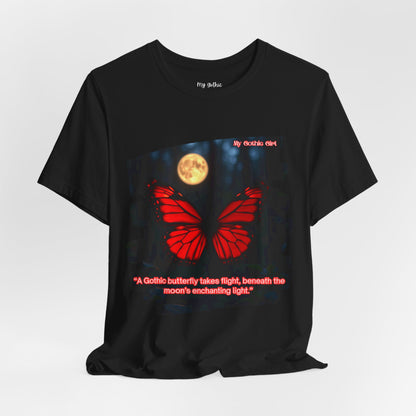 My Gothic Girl Graphic Tee – Whimsy Goth Streetwear, Dark Poetry Fashion, Alt Aesthetic Apparel
