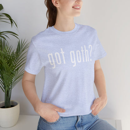 Gothic T-Shirts for Women & Men "got goth?" Dark Aesthetic & Alternative Tees – My Gothic Girl