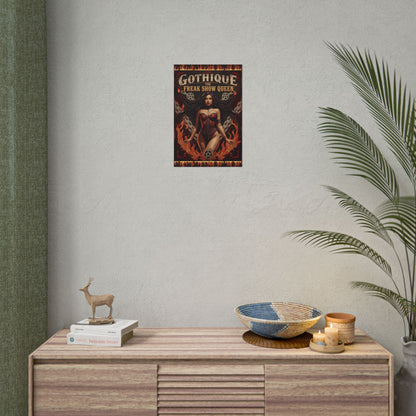 Gothique The Freak Show Queen - Wall Art Poster