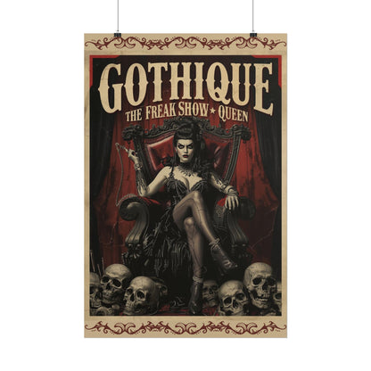 Gothique “The Freak Show Queen” Rolled Poster — Dark Circus Wall Art