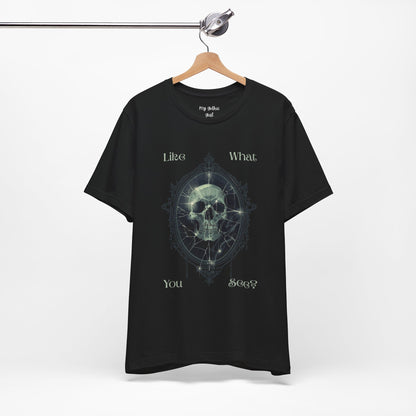"Like What You See?" — Gothic  Skull Graphic Short Sleeve T-Shirt