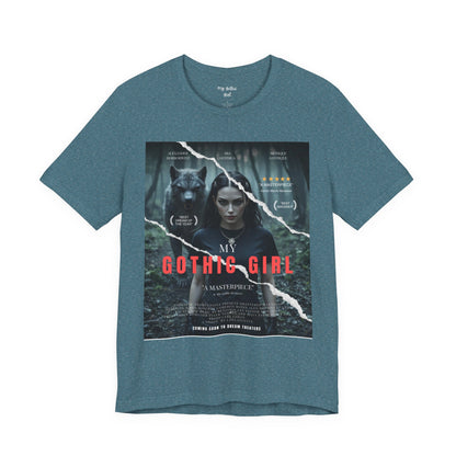 My Gothic Girl T-Shirt "Movie Poster" – Whimsy Goth Streetwear, Dark Poetry Fashion, Alt Aesthetic Apparel