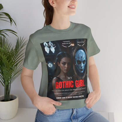 My Gothic Girl T-Shirt "Movie Poster" – Whimsy Goth Streetwear, Dark Poetry Fashion, Alt Aesthetic Apparel