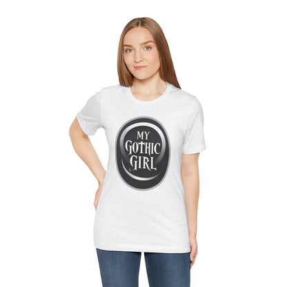 My Gothic Girl Poetic Goth Graphic Tee – Dark Alt Aesthetic Streetwear Fashion