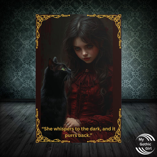 My Gothic Girl presents a striking poster titled “She whispers to the dark"