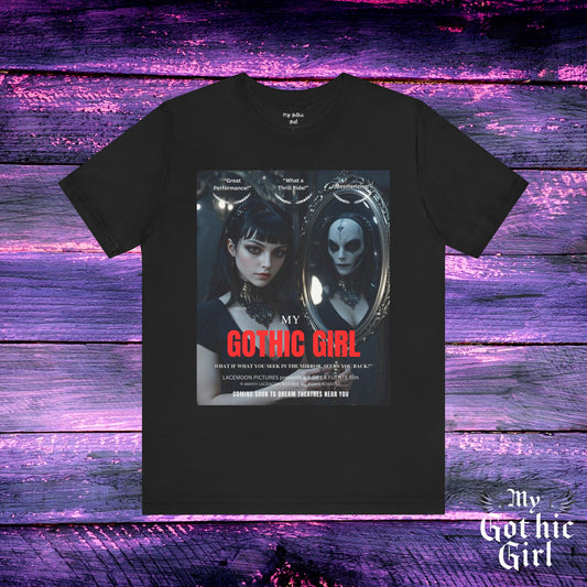My Gothic Girl Graphic Tee – Whimsy Goth Streetwear, Dark Poetry Fashion, Alt Aesthetic Apparel