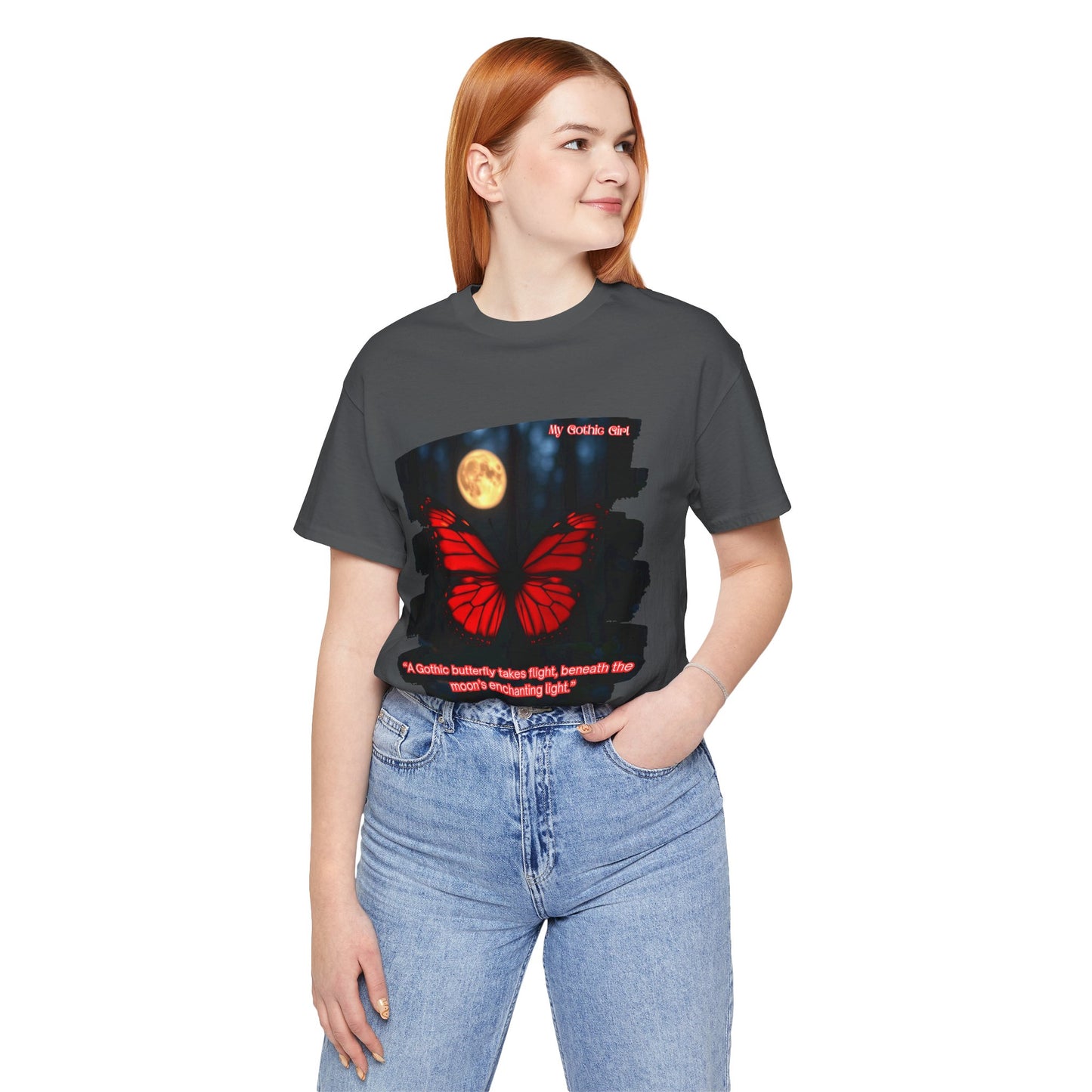 My Gothic Girl Graphic Tee – Whimsy Goth Streetwear, Dark Poetry Fashion, Alt Aesthetic Apparel