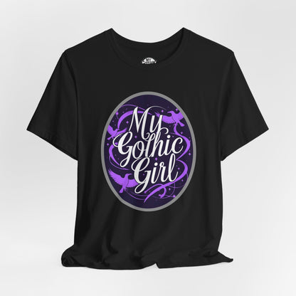My Gothic Girl Poetic Goth Graphic Tee – Dark Alt Aesthetic Streetwear Fashion