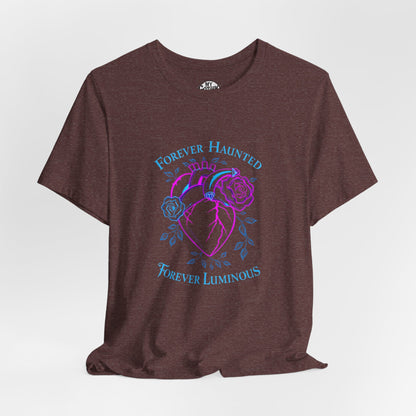 "FOREVER HAUNTED, FOREVER LUMINOUS"  Gothic Graphic T-Shirt – Alt Aesthetic Poetic Goth Streetwear