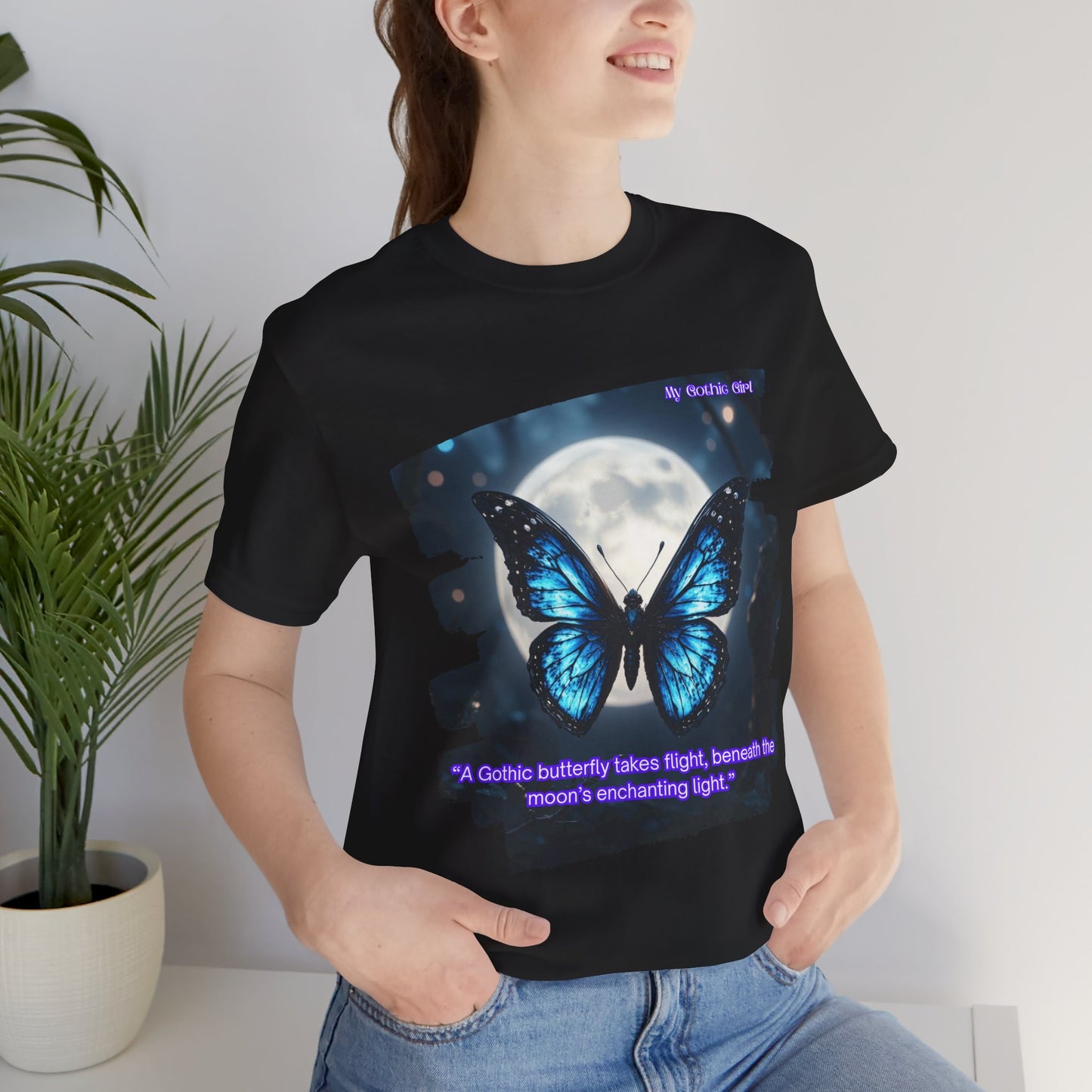 My Gothic Girl Graphic Tee – Whimsy Goth Streetwear, Dark Poetry Fashion, Alt Aesthetic Apparel