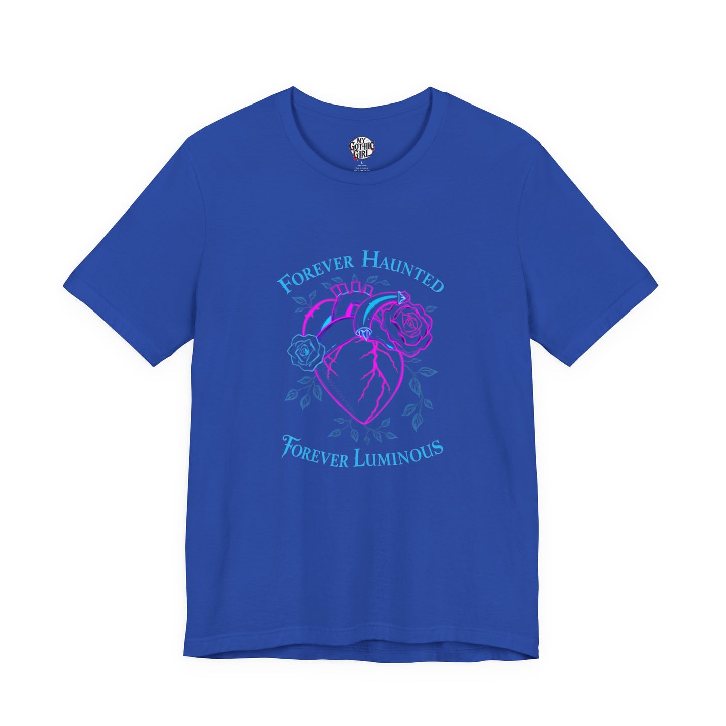 "FOREVER HAUNTED, FOREVER LUMINOUS"  Gothic Graphic T-Shirt – Alt Aesthetic Poetic Goth Streetwear