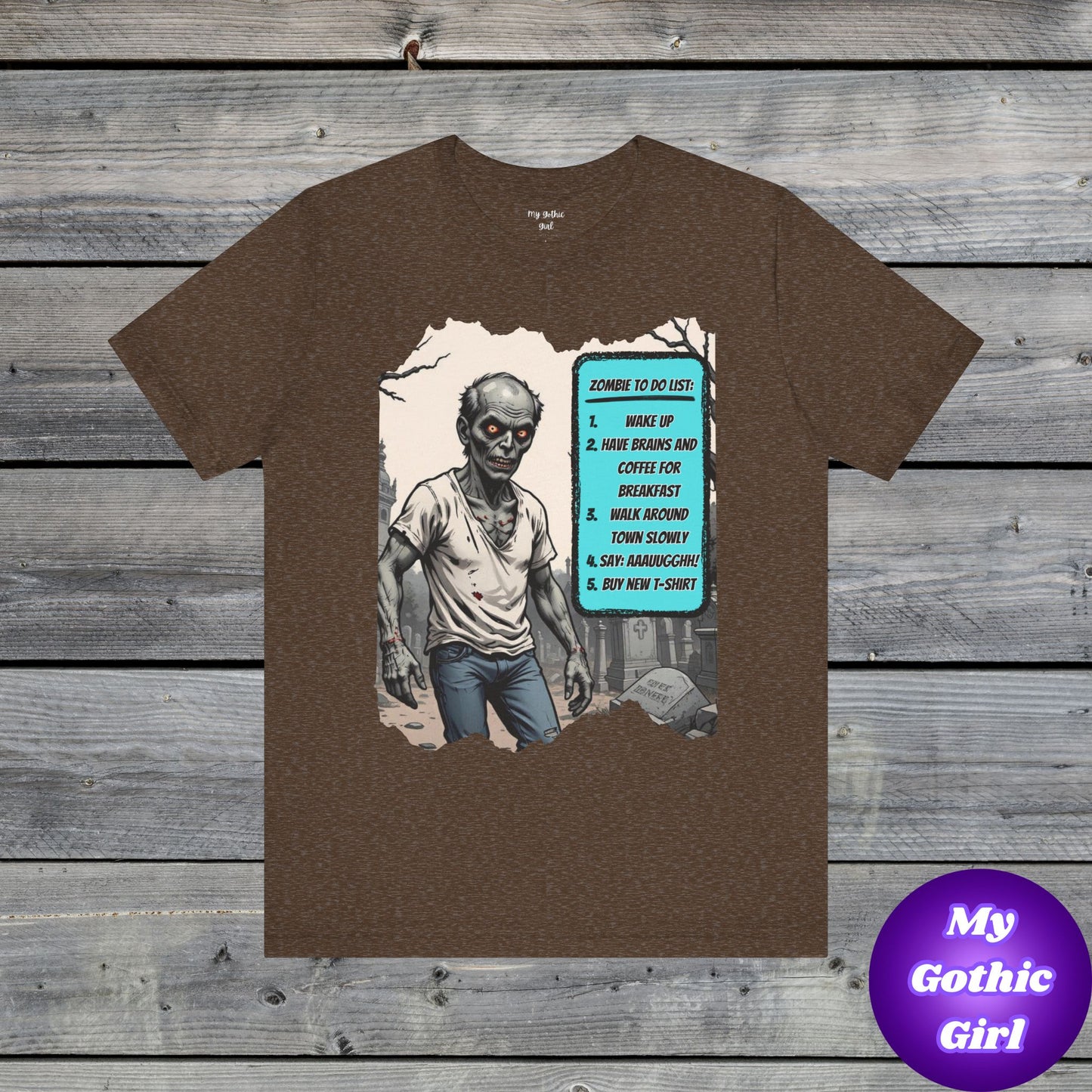 My Gothic Girl "Zombie: To Do List"  – Whimsy Goth Streetwear, Dark Poetry Fashion, Alt Aesthetic Apparel