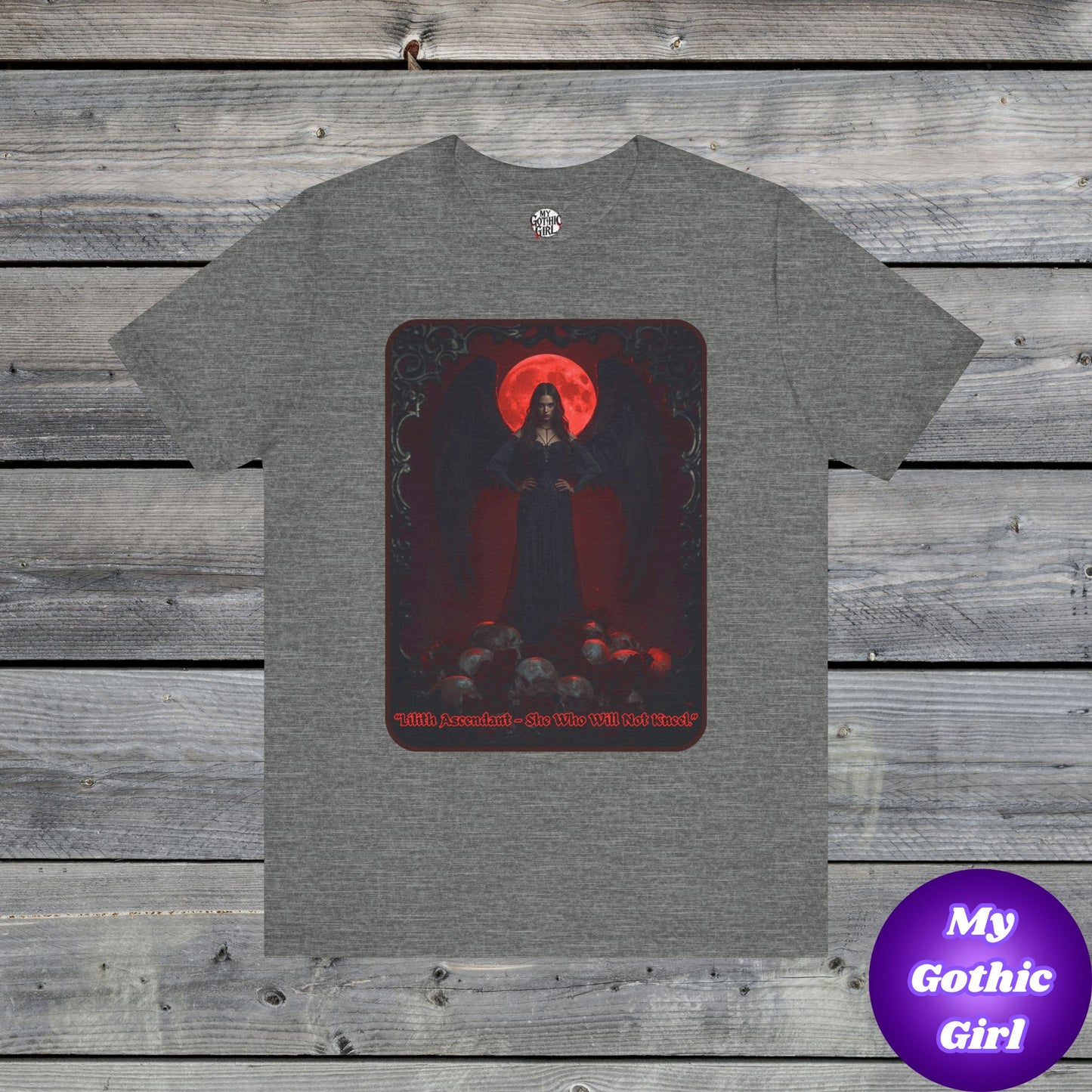 “Lilith Ascendant — She Who Will Not Kneel.” Graphic T-Shirt – Alt Aesthetic Poetic Goth Street-wear