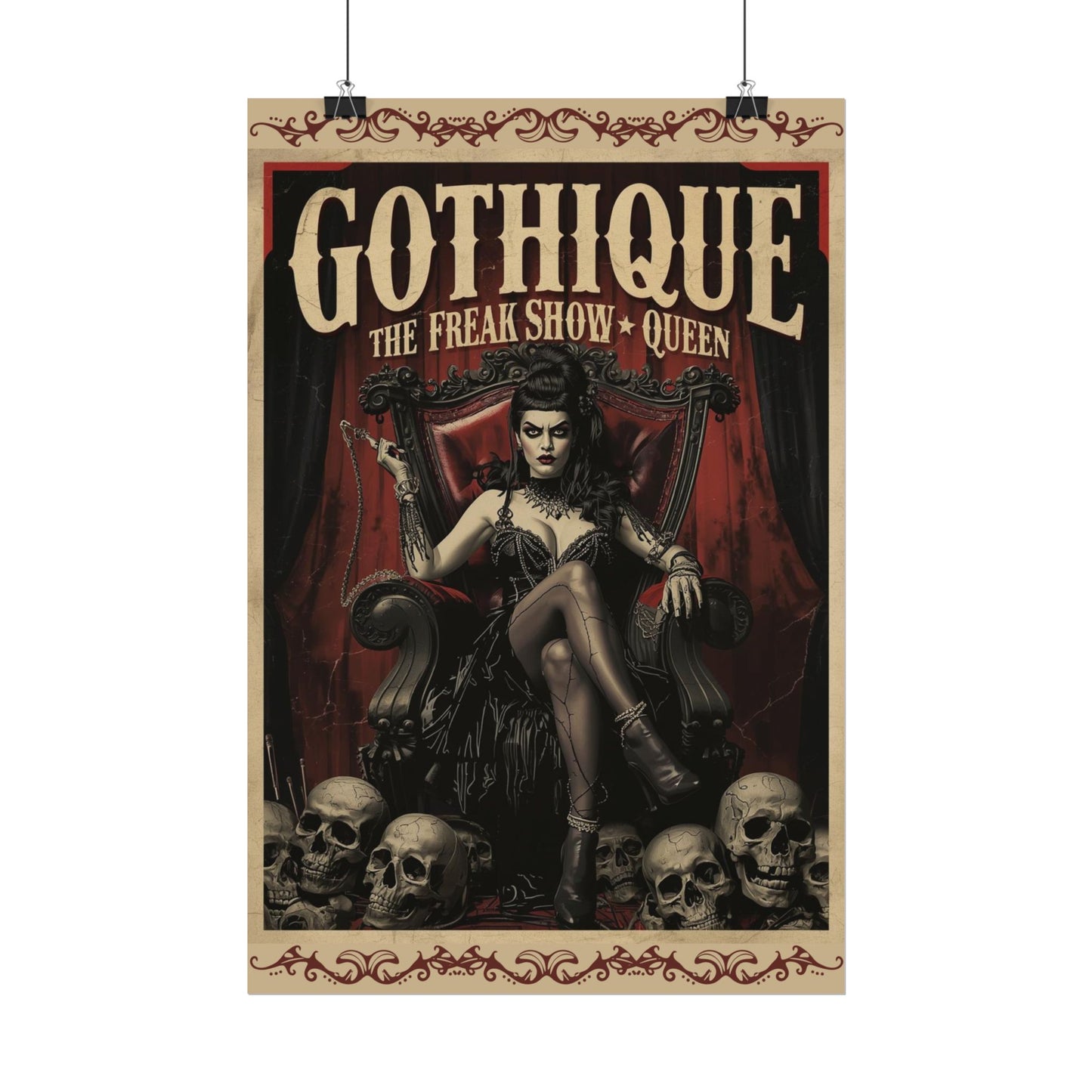 Gothique “The Freak Show Queen” Rolled Poster — Dark Circus Wall Art