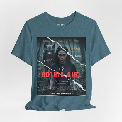 My Gothic Girl T-Shirt "Movie Poster" – Whimsy Goth Streetwear, Dark Poetry Fashion, Alt Aesthetic Apparel