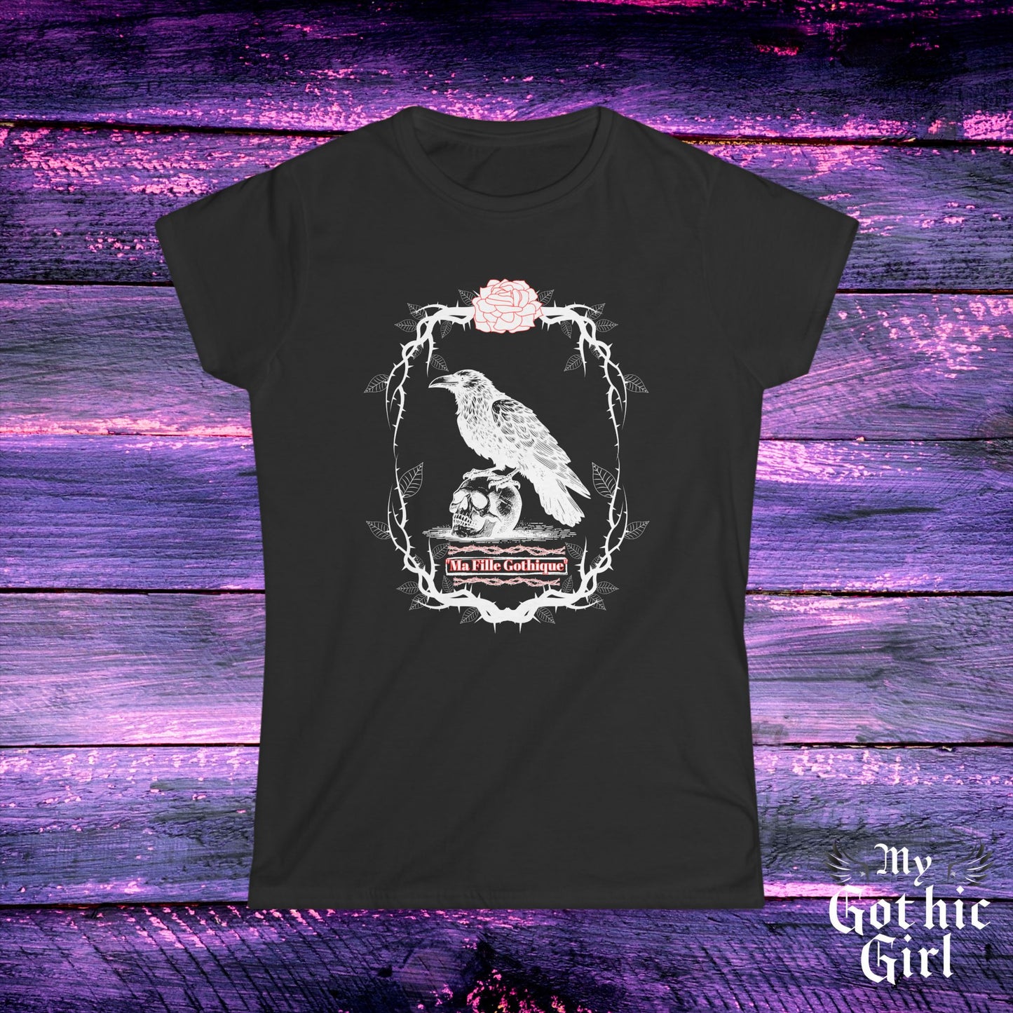 "My Gothic Girl" Women's Tee, "Ma Fille Gothique" Shirt, Punk Fashion, Alternative Style, Goth Apparel, Dark Aesthetic