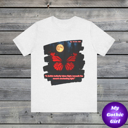 My Gothic Girl Graphic Tee – Whimsy Goth Streetwear, Dark Poetry Fashion, Alt Aesthetic Apparel