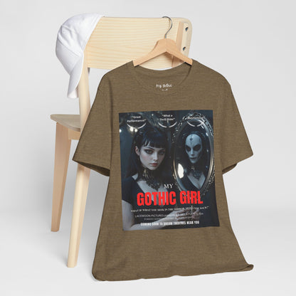 My Gothic Girl Graphic Tee – Whimsy Goth Streetwear, Dark Poetry Fashion, Alt Aesthetic Apparel