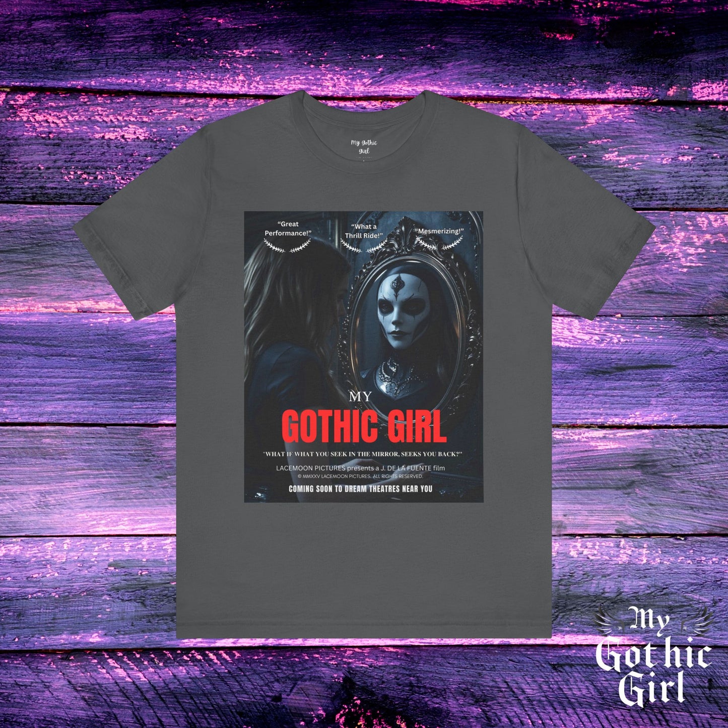 My Gothic Girl Graphic Tee – Whimsy Goth Streetwear, Dark Poetry Fashion, Alt Aesthetic Apparel