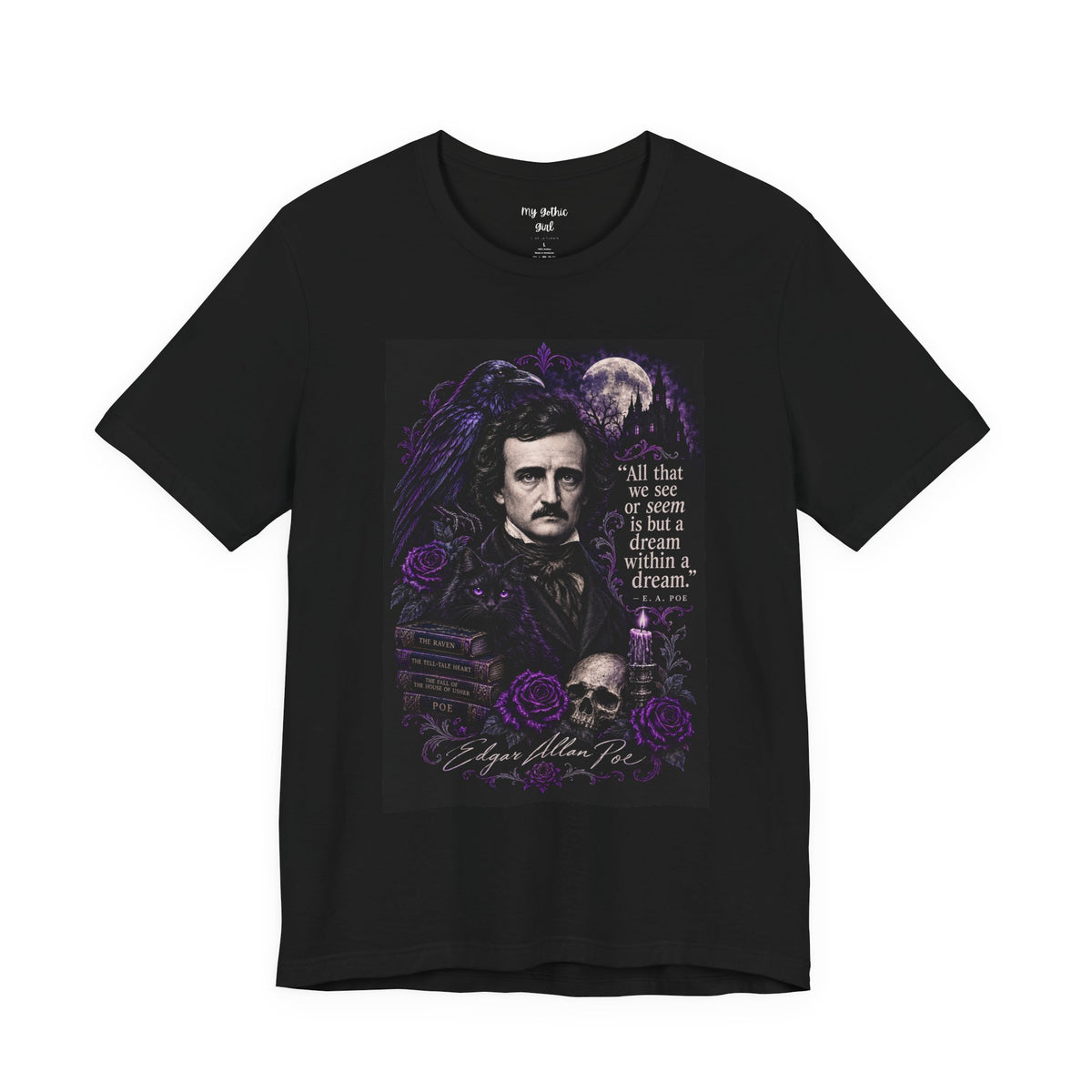 Edgar Allan Poe “All That We See” Gothic Literary T-Shirt