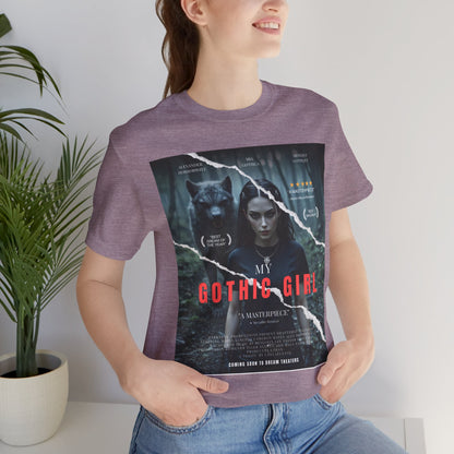 My Gothic Girl T-Shirt "Movie Poster" – Whimsy Goth Streetwear, Dark Poetry Fashion, Alt Aesthetic Apparel