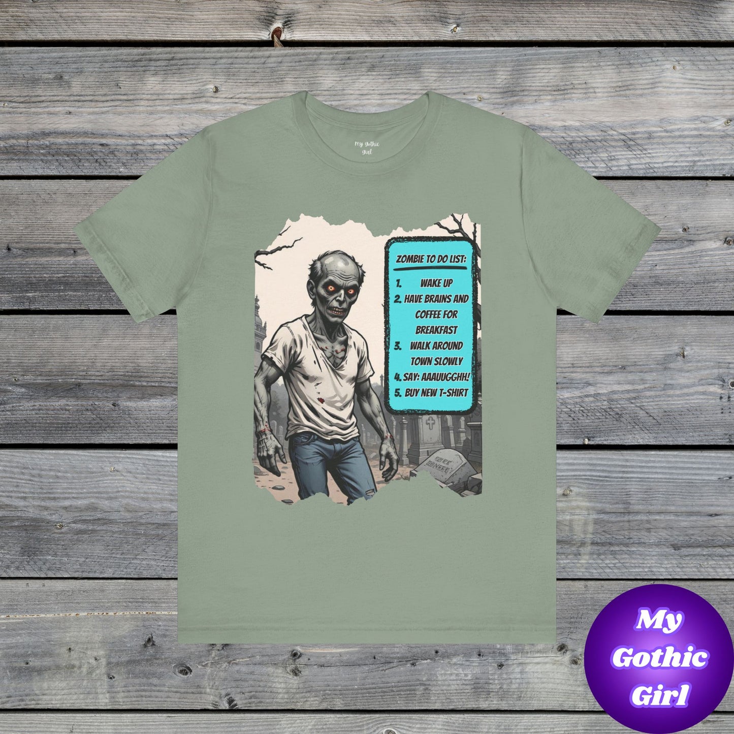 My Gothic Girl "Zombie: To Do List"  – Whimsy Goth Streetwear, Dark Poetry Fashion, Alt Aesthetic Apparel