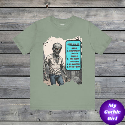 My Gothic Girl "Zombie: To Do List"  – Whimsy Goth Streetwear, Dark Poetry Fashion, Alt Aesthetic Apparel