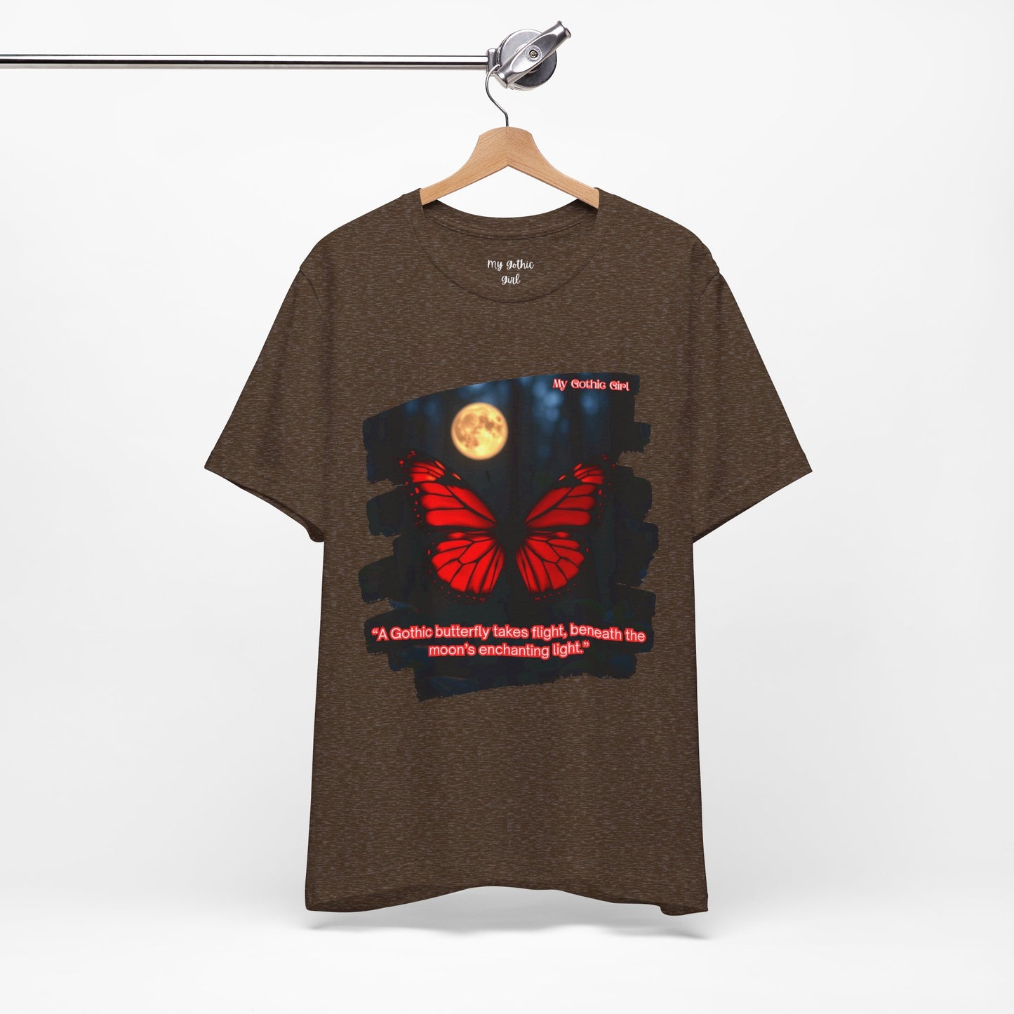 My Gothic Girl Graphic Tee – Whimsy Goth Streetwear, Dark Poetry Fashion, Alt Aesthetic Apparel