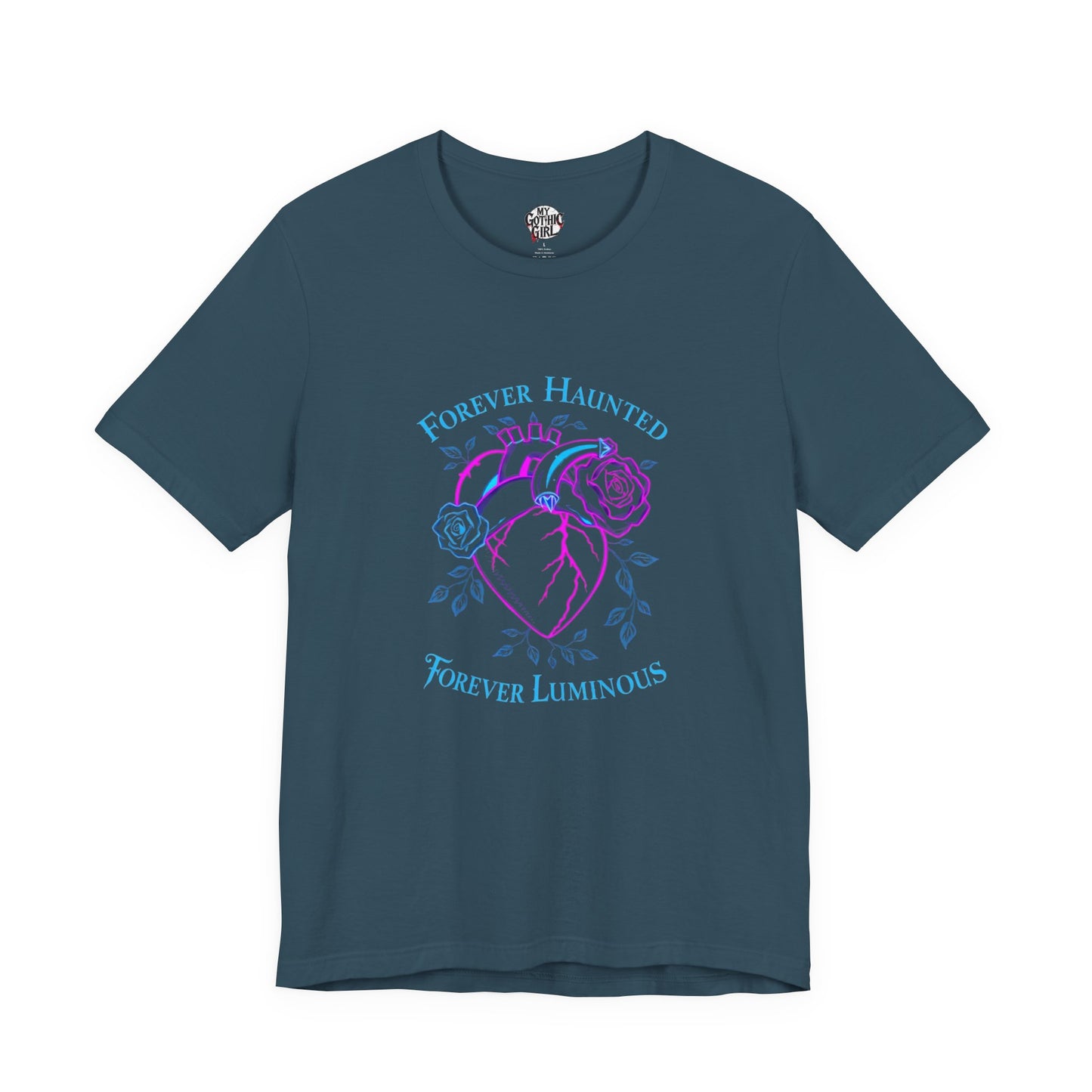"FOREVER HAUNTED, FOREVER LUMINOUS"  Gothic Graphic T-Shirt – Alt Aesthetic Poetic Goth Streetwear