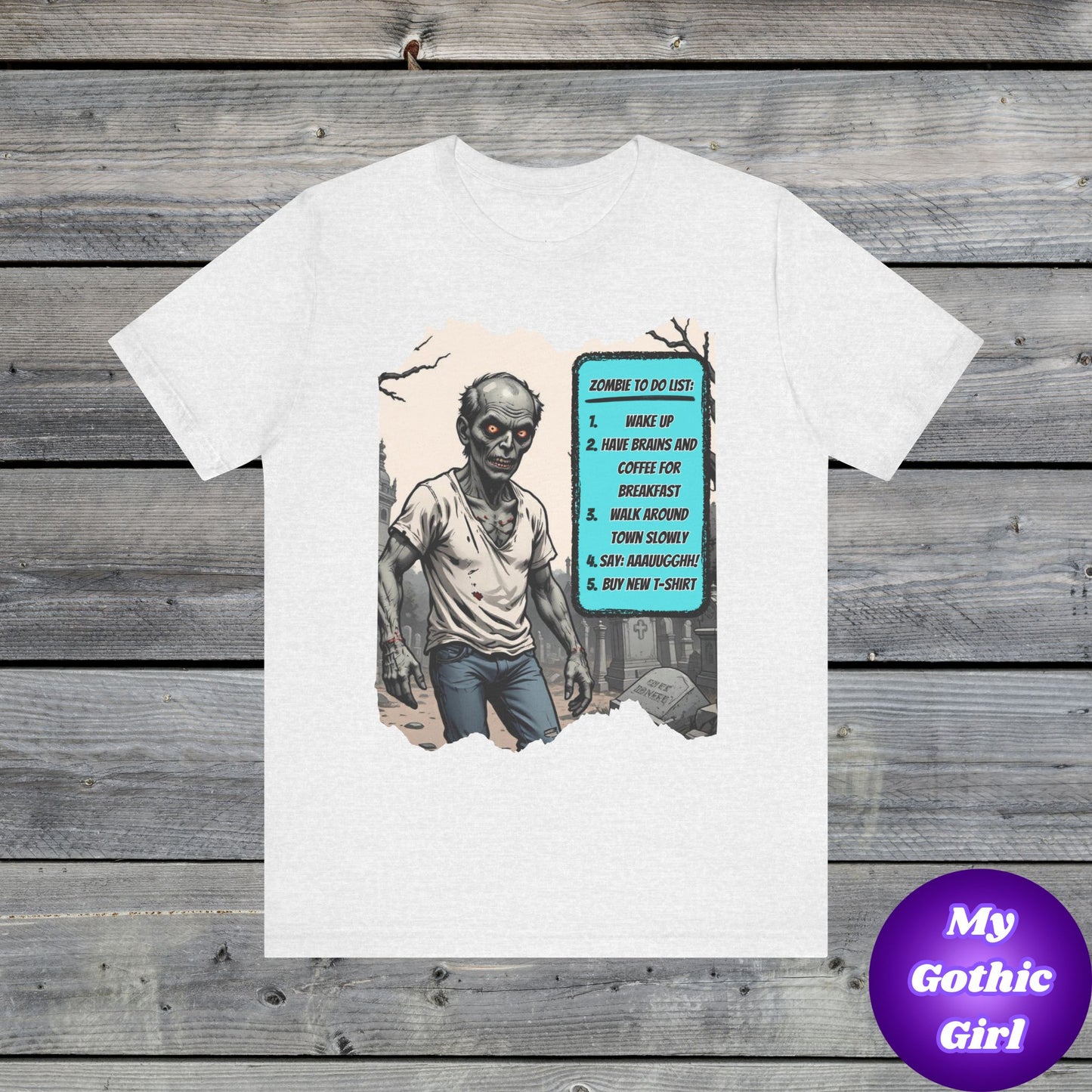 My Gothic Girl "Zombie: To Do List"  – Whimsy Goth Streetwear, Dark Poetry Fashion, Alt Aesthetic Apparel