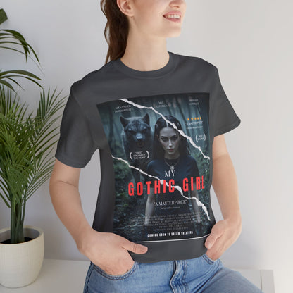 My Gothic Girl T-Shirt "Movie Poster" – Whimsy Goth Streetwear, Dark Poetry Fashion, Alt Aesthetic Apparel
