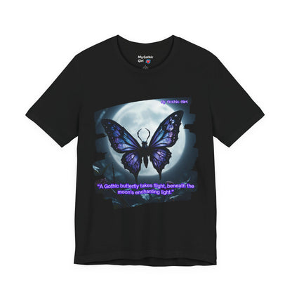 My Gothic Girl Graphic Tee – Whimsy Goth Streetwear, Dark Poetry Fashion, Alt Aesthetic Apparel