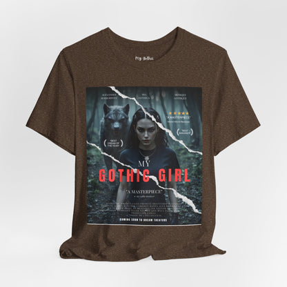 My Gothic Girl T-Shirt "Movie Poster" – Whimsy Goth Streetwear, Dark Poetry Fashion, Alt Aesthetic Apparel