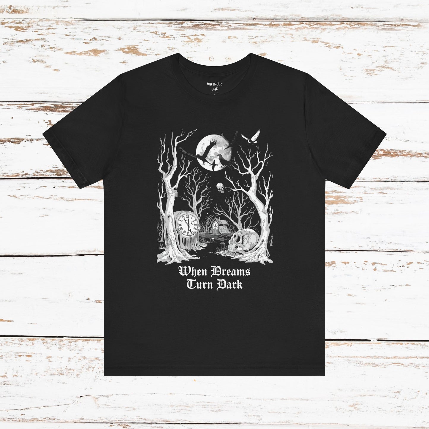 "When Dreams Turn Dark" Gothic Art Surreal Dreams T Shirt