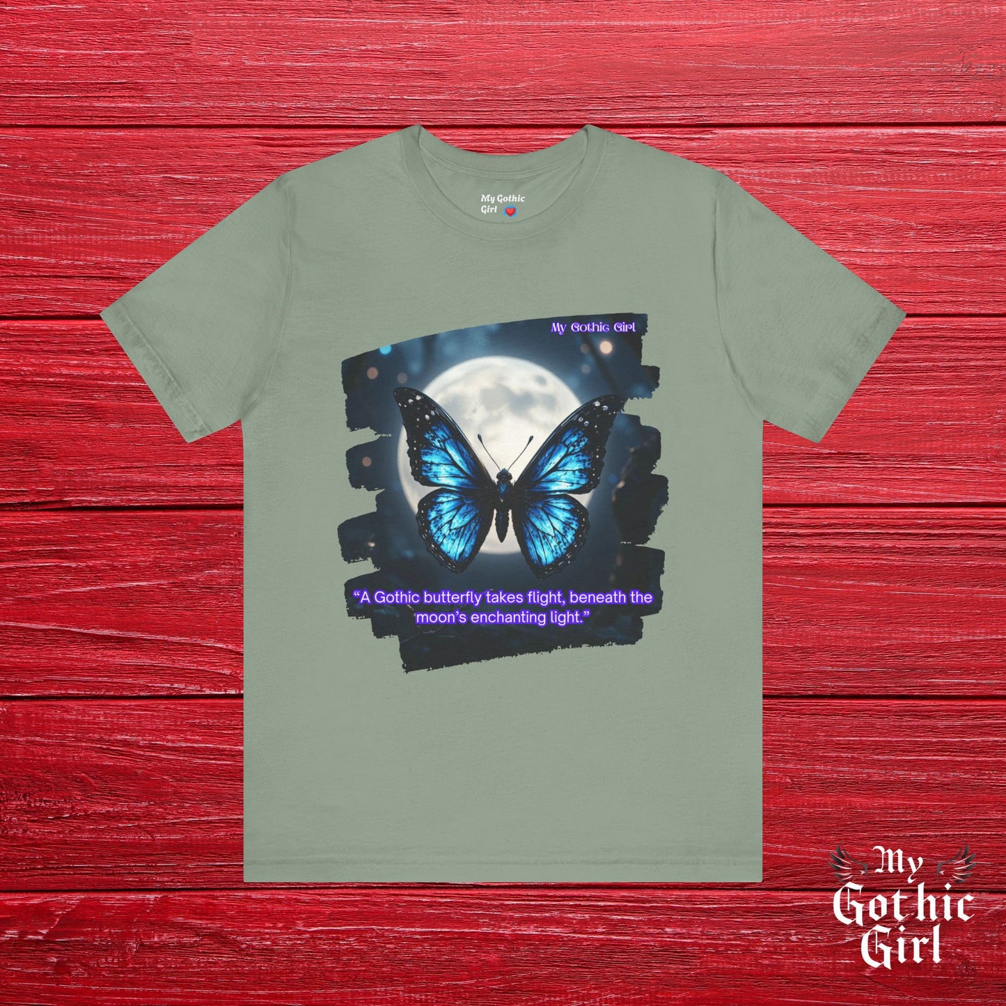 My Gothic Girl Graphic Tee – Whimsy Goth Streetwear, Dark Poetry Fashion, Alt Aesthetic Apparel