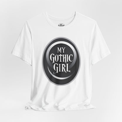 My Gothic Girl Poetic Goth Graphic Tee – Dark Alt Aesthetic Streetwear Fashion