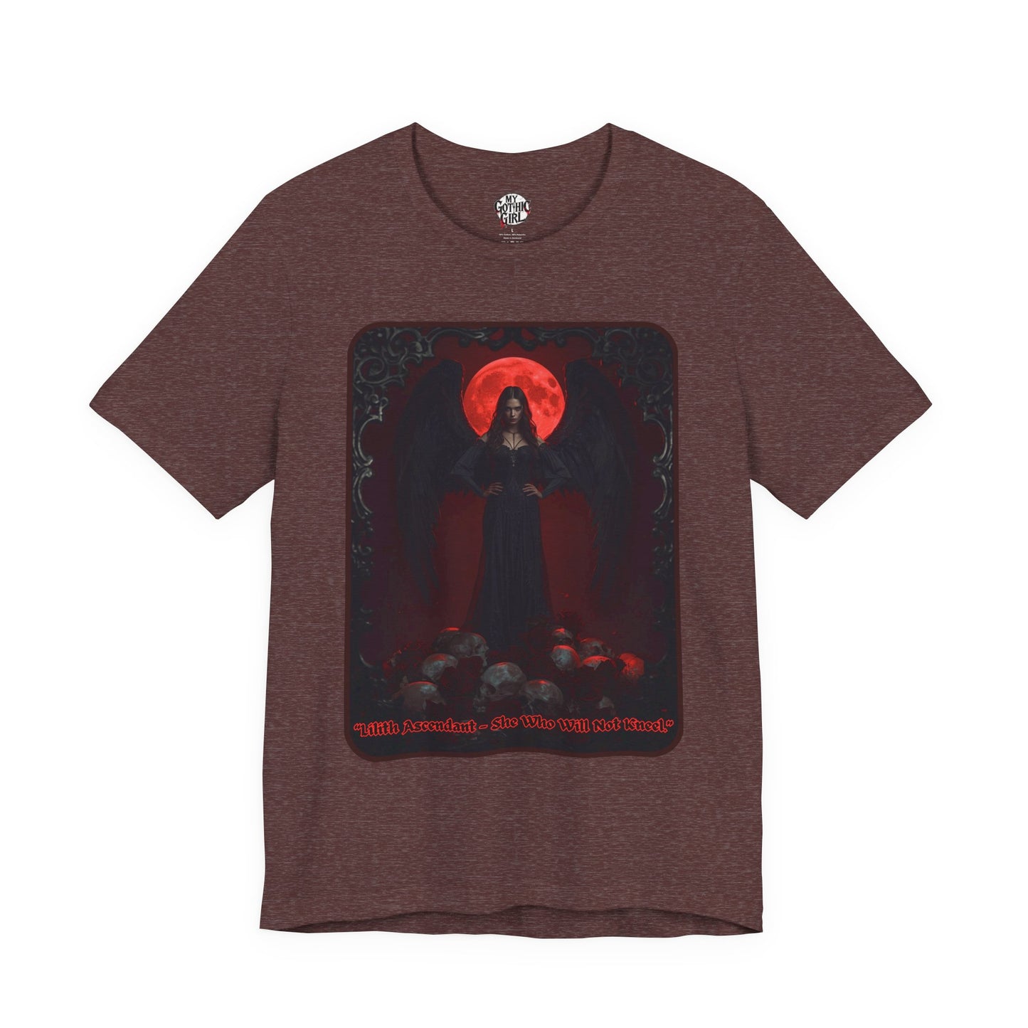“Lilith Ascendant — She Who Will Not Kneel.” Graphic T-Shirt – Alt Aesthetic Poetic Goth Street-wear