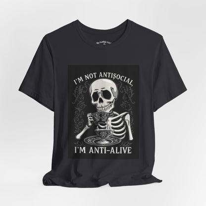 My Gothic Girl "I'M ANTI ALIVE" Graphic T-Shirt Unisex Gothic Dark Fashion Casual Wear