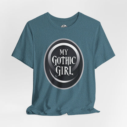 My Gothic Girl Poetic Goth Graphic Tee – Dark Alt Aesthetic Streetwear Fashion