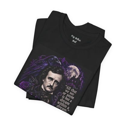 Edgar Allan Poe “All That We See” Gothic Literary T-Shirt