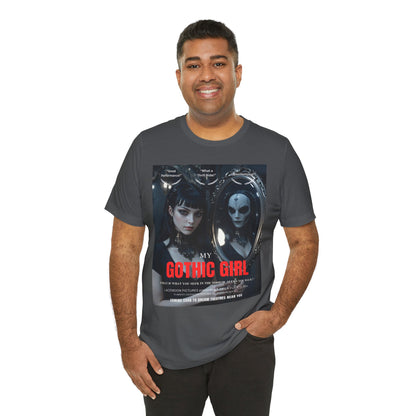 My Gothic Girl Graphic Tee – Whimsy Goth Streetwear, Dark Poetry Fashion, Alt Aesthetic Apparel