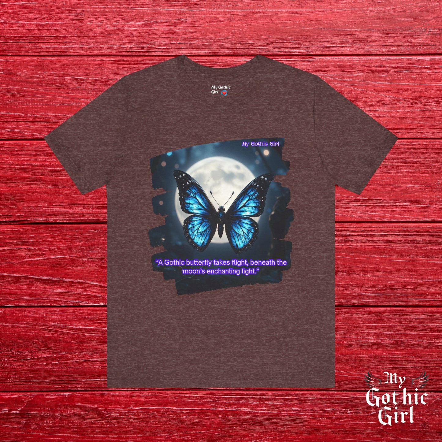 My Gothic Girl Graphic Tee – Whimsy Goth Streetwear, Dark Poetry Fashion, Alt Aesthetic Apparel