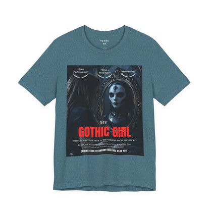 My Gothic Girl Graphic Tee – Whimsy Goth Streetwear, Dark Poetry Fashion, Alt Aesthetic Apparel