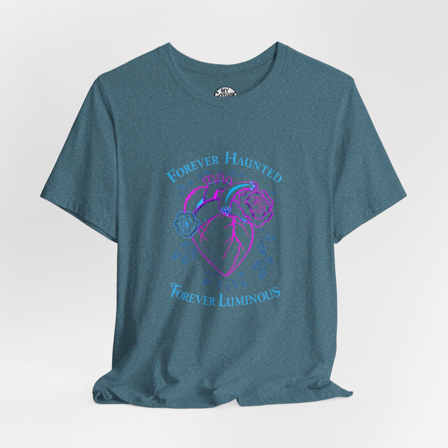 "FOREVER HAUNTED, FOREVER LUMINOUS"  Gothic Graphic T-Shirt – Alt Aesthetic Poetic Goth Streetwear