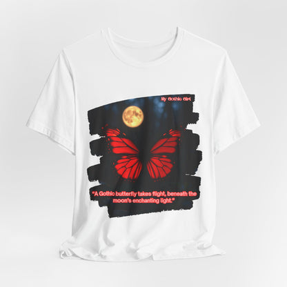 My Gothic Girl Graphic Tee – Whimsy Goth Streetwear, Dark Poetry Fashion, Alt Aesthetic Apparel