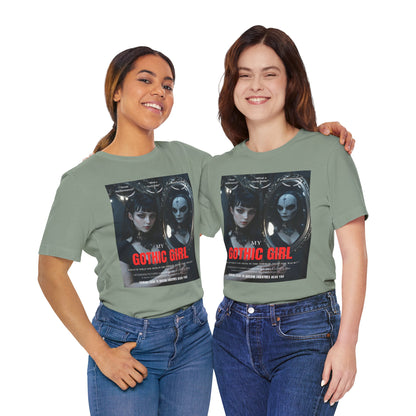 My Gothic Girl Graphic Tee – Whimsy Goth Streetwear, Dark Poetry Fashion, Alt Aesthetic Apparel