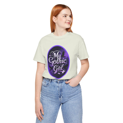 My Gothic Girl Poetic Goth Graphic Tee – Dark Alt Aesthetic Streetwear Fashion
