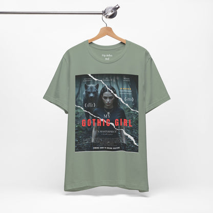 My Gothic Girl T-Shirt "Movie Poster" – Whimsy Goth Streetwear, Dark Poetry Fashion, Alt Aesthetic Apparel