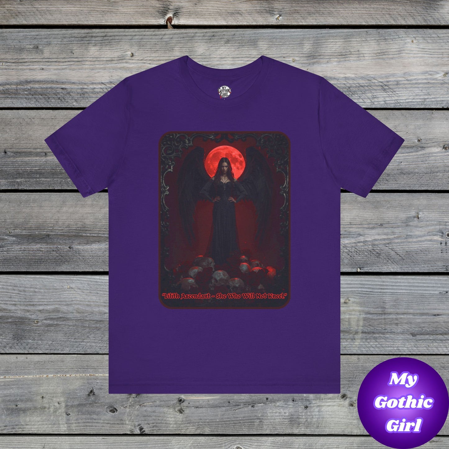 “Lilith Ascendant — She Who Will Not Kneel.” Graphic T-Shirt – Alt Aesthetic Poetic Goth Street-wear