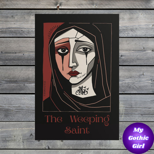 The Weeping Saint Rolled Poster — Gothic Religious Art Print